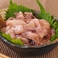 イカの塩辛/セロリ漬け/鶏皮ポン酢