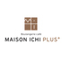 MAISON ICHI PLUS メゾン イチ プリュスのロゴ