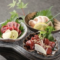 【朝引き鶏の造り盛合せ】