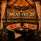 MEAT FES 29 Rooftop Beer Garden ミートフェスニジューキュー ルーフトップビアガーデン