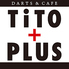 ティト プラス TiTO+PLUS 西通りのロゴ