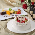 誕生日などのお祝いにケーキやデザートプレートを♪　ケーキ4号￥2,750～/デザートプレート￥1,100