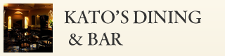 KATO'S DINING & BAR
